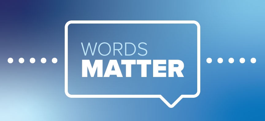 &ldquo;The Language of Recovery - Choosing Better Words&rdquo; - article by Michael Walsh